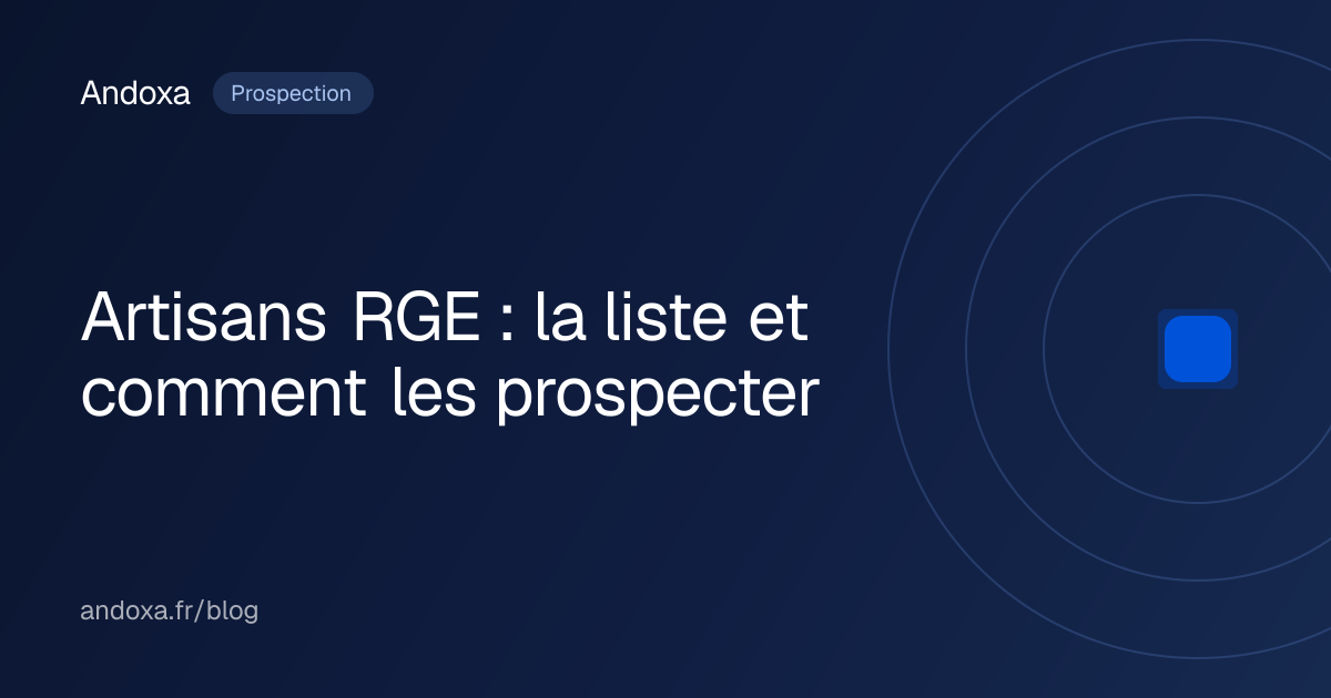 Artisans RGE : la liste et comment les prospecter
